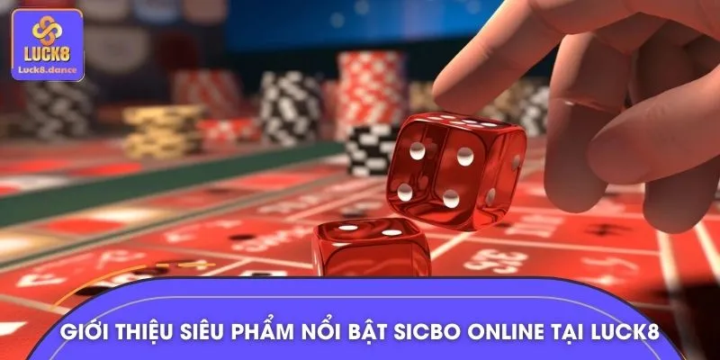 Tổng quan về trò chơi Sicbo Online bạn nên nắm rõ